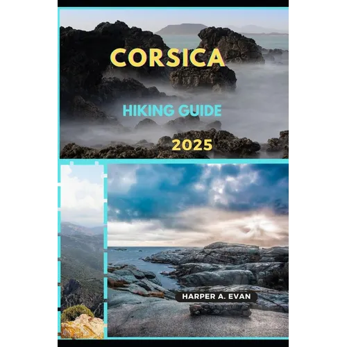 Corsica Hiking Guide 2025