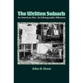 The Written Suburb: An American Site, an Ethnographic Dilemma
