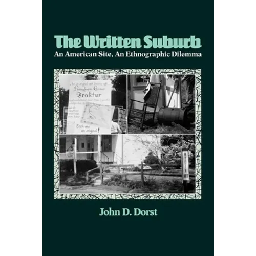 The Written Suburb: An American Site, an Ethnographic Dilemma