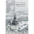 Vagabond Sun: Selected Poems - Paperback