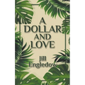 A Dollar and Love - Paperback