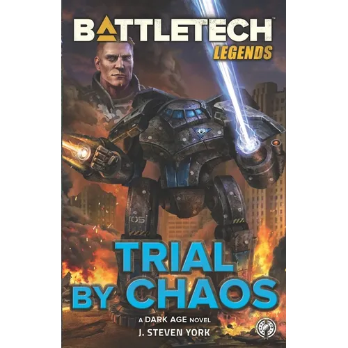 BattleTech Legends: Trial by Chaos - Paperback