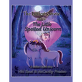 The Little Spotted Unicorn - Paperback