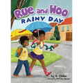 Rue and Woo Rainy Day
