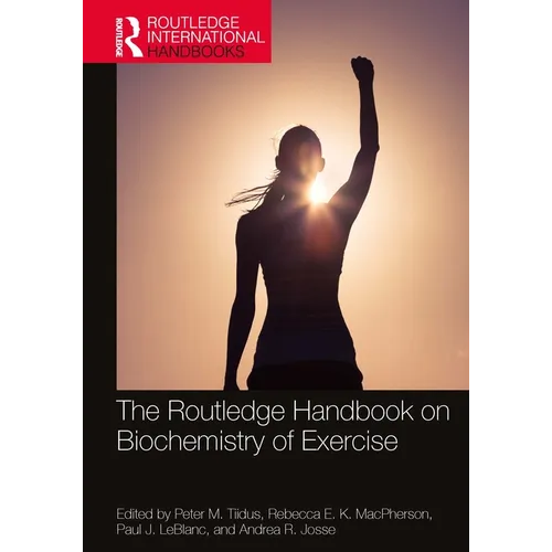 The Routledge Handbook on Biochemistry of Exercise - Paperback