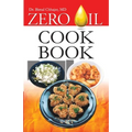 Zero Oil Cook Book - Paperback