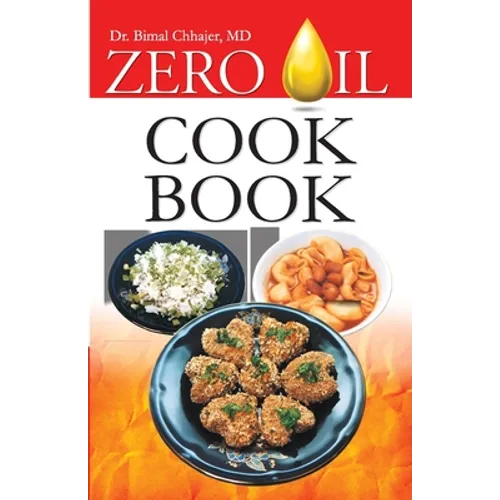 Zero Oil Cook Book - Paperback