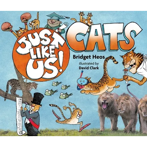 Just Like Us! Cats - Hardcover
