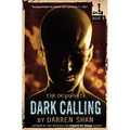 The Demonata: Dark Calling - Paperback