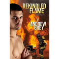 Rekindled Flame - Paperback
