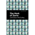 The Mark of Zorro - Hardcover