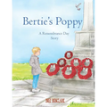 Bertie's Poppy: A Remembrance Day Story - Paperback