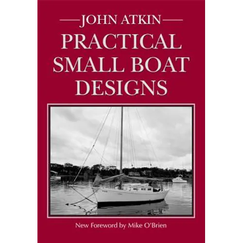 Practical Small Boat Designs - Paperback