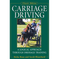 Carriage Driving: A Logical Approach Through Dressage Training - Paperback