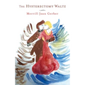 The Hysterectomy Waltz - Paperback