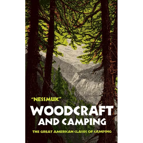 Woodcraft and Camping - Paperback