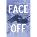 Face Off: Alternate Cover - Paperback