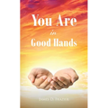 You Are in Good Hands - Paperback
