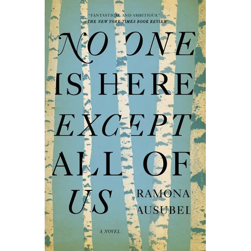 No One is Here Except All of Us - Paperback