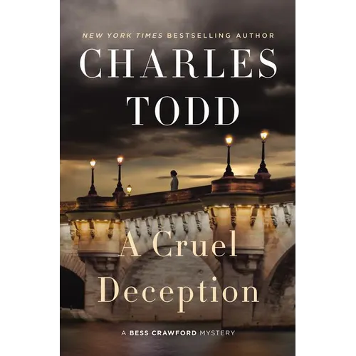A Cruel Deception: A Bess Crawford Mystery - Hardcover