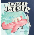 Wander World - Hardcover