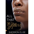 All That Glitters - Paperback