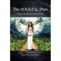 The A.N.G.E.L. Plan: A New Godly Eating Lifestyle - Paperback