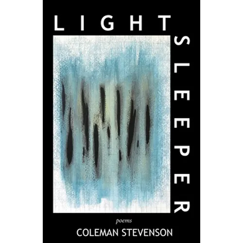 Light Sleeper: Poems - Paperback