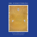 Mrs. Schmetterling - Paperback