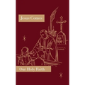 Jesus Comes: Our Holy Faith Series - Hardcover