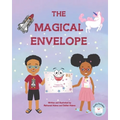 The Magical Envelope: A Magical Journey Filled With Kindness - Paperback