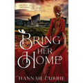 Bring Her Home - Paperback