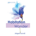 Habitation of Wonder - Paperback