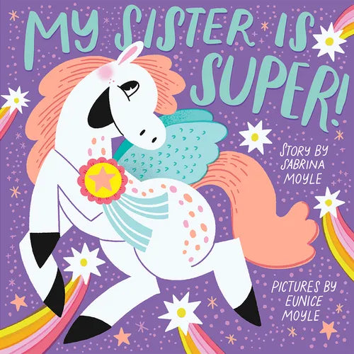 My Sister Is Super! (a Hello!lucky Book): A Board Book - Board Book