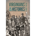 Virginians and Their Histories