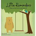 Little Reminders: Those we love never truly leave us - Hardcover
