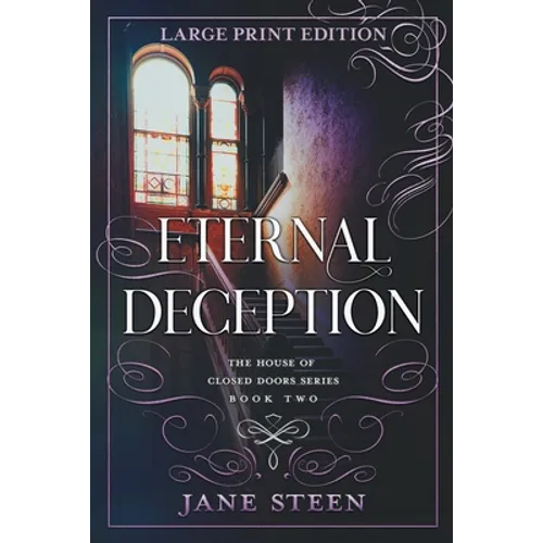 Eternal Deception: Large Print Edition - Paperback