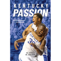 Kentucky Passion: Wildcat Wisdom and Inspiration - Paperback