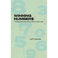 Winning Numbers: A Deep Dive Into the Lottery and Luck - Paperback