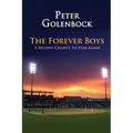The Forever Boys: A Second Chance to Star Again - Paperback
