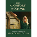 The Comfort of Stone - Hardcover