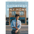Shortest Way Home: One Mayor's Challenge and a Model for America's Future - Paperback