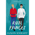 Rival Princes: A gay mm contemporary sweet romance - Paperback