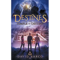 Destines: The Temple of Destiny - Paperback