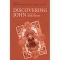 Discovering John: Essays by John Ashton - Paperback