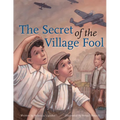 The Secret of the Village Fool - Library Binding