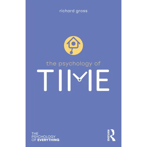 The Psychology of Time - Paperback