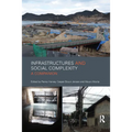 Infrastructures and Social Complexity: A Companion - Paperback