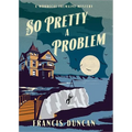 So Pretty a Problem - Paperback