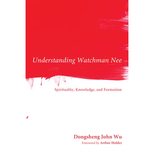 Understanding Watchman Nee - Paperback